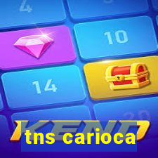 tns carioca